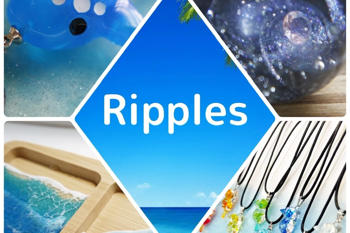Ripples 沖縄レジンアート
